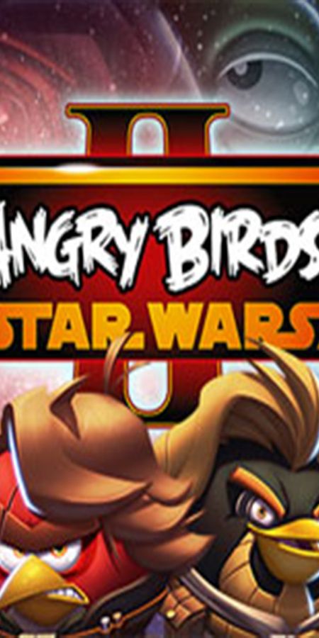 Phone wallpaper: Angry Birds: Star Wars 2, Angry Birds, Video Game free download